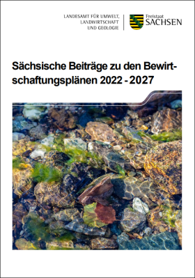Sächsische Beiträge zu den Bewirtschaftungsplänen 2022-2027