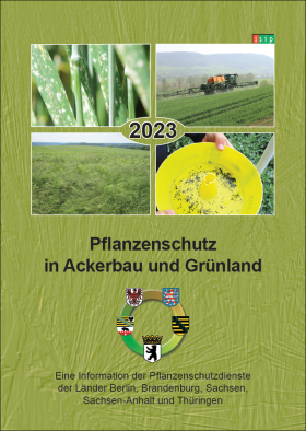 Pflanzenschutz in Ackerbau und Grünland 2023 Publikationen sachsen.de