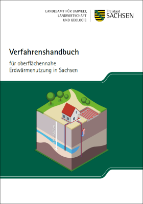 Vorschaubild zum Artikel Verfahrenshandbuch für oberflächennahe Erdwärmenutzung in Sachsen