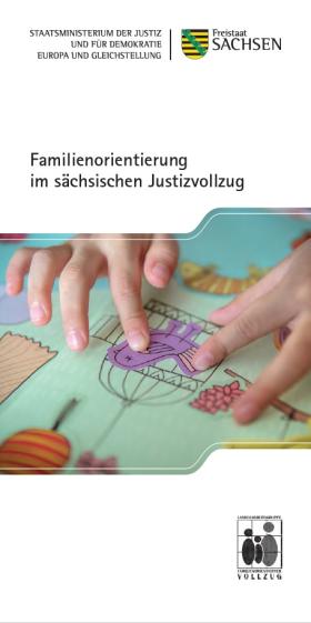 Vorschaubild zum Artikel Familienorientierung im sächsischen Justizvollzug