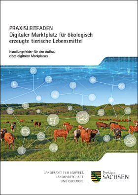 Vorschaubild zum Artikel Handlungsfelder für den Aufbau eines digitalen Markplatzes für ökologisch erzeugte tierische Lebensmittel