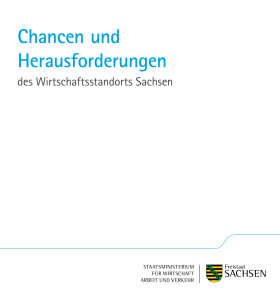 Vorschaubild zum Artikel Chancen und Herausforderungen des Wirtschaftsstandorts Sachsen