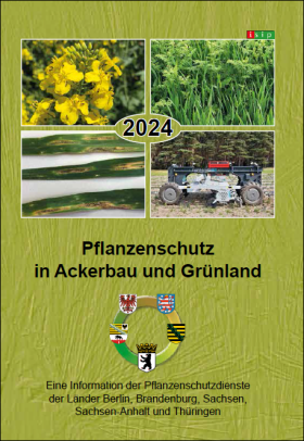 Pflanzenschutz in Ackerbau und Grünland 2024
