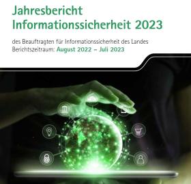 Vorschaubild zum Artikel Jahresbericht Informationssicherheit 2023 des Beauftragten für Informationssicherheit des Landes