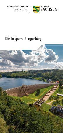 Die Talsperre Klingenberg