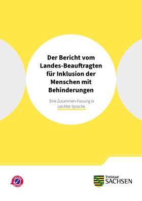 Der Bericht vom Landes-Beauftragten für Inklusion der Menschen mit Behinderungen Eine Zusammen-Fassung in Leichter Sprache.