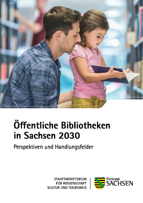 Öffentliche Bibliotheken in Sachsen 2030