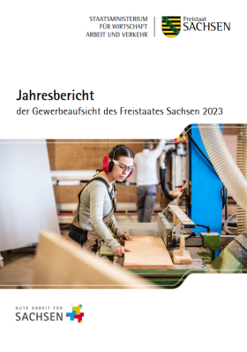 Vorschaubild zum Artikel Jahresbericht der Gewerbeaufsicht des Freistaates Sachsen 2023