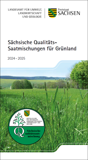 Sächsische Qualitäts-Saatmischungen für Grünland 2024-2025