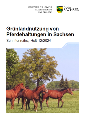 Grünlandnutzung von Pferdehaltungen in Sachsen