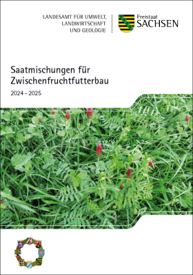 Saatmischungen für den Zwischenfruchtfutterbau 2024-2025