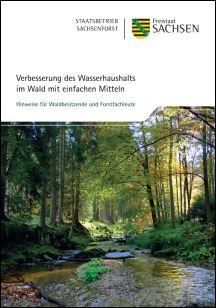 Vorschaubild zum Artikel Verbesserung des Wasserhaushalts im Wald mit einfachen Mitteln