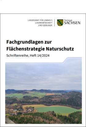 Fachgrundlagen zur Flächenstrategie Naturschutz