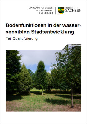 Bodenfunktionen in der wassersensiblen Stadtentwicklung