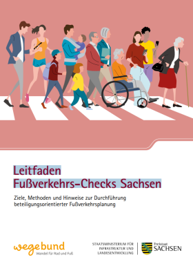 Leitfaden Fußverkehrs-Checks Sachsen