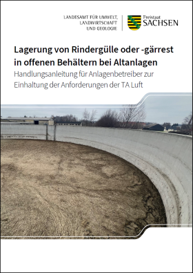 Lagerung von Rindergülle oder -gärrest in offenen Behältern bei Altanlagen