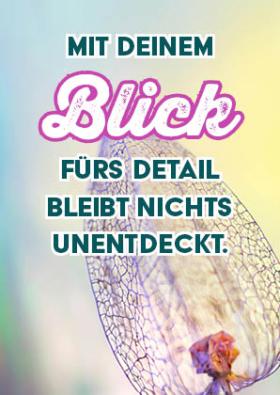"Mit deinem Blick fürs Detail bleibt nichts unentdeckt" – Postkarte Wertschätzung