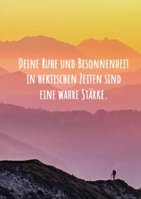 Vorschaubild zum Artikel "Deine Ruhe und Besonnenheit in hektischen Zeiten sind eine wahre Stärke" – Postkarte Wertschätzung