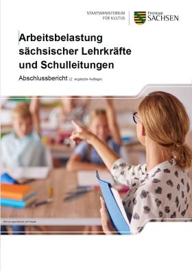 Vorschaubild zum Artikel Arbeitsbelastung sächsischer Lehrkräfte und Schulleitungen
