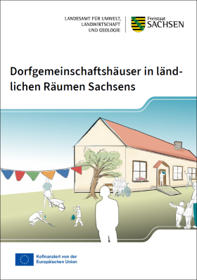 Dorfgemeinschaftshäuser in ländlichen Räumen Sachsens