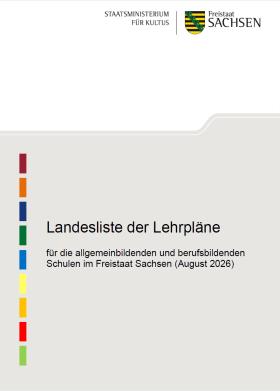 Vorschaubild zum Artikel Landesliste der Lehrpläne für die allgemeinbildenden und berufsbildenden Schulen im Freistaat Sachsen Schuljahr 2026/27