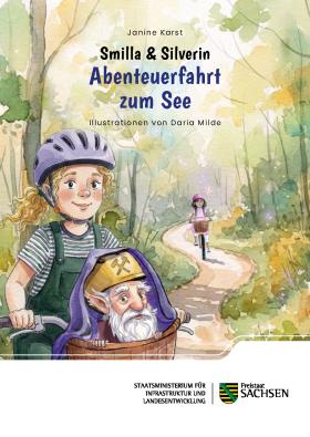Vorschaubild zum Artikel Kinderbuch Band 2 "Smilla & Silverin: Abenteuerfahrt zum See"